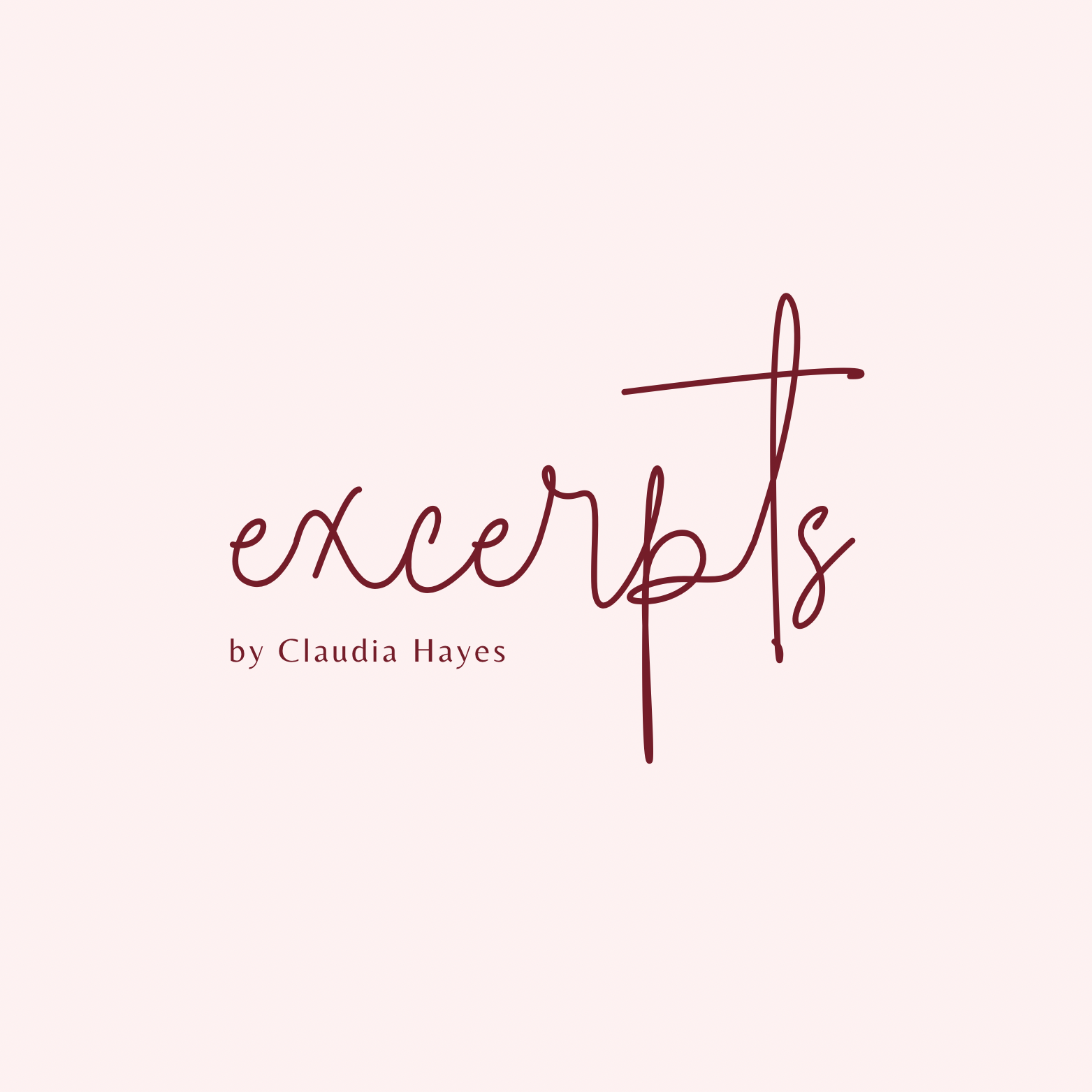 Excerpts by Claudia Hayes